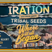 IRATION with TRIBAL SEEDS “WHERE IT ALL BEGAN SUMMER TOUR 2026”